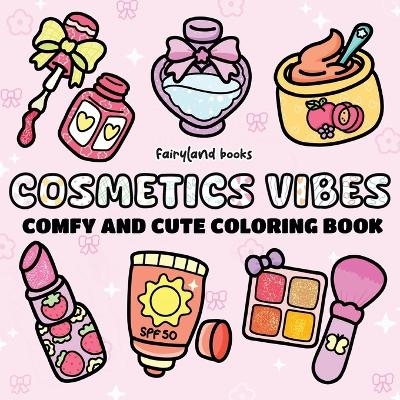 Cosmetics vibes - Book Fairyland