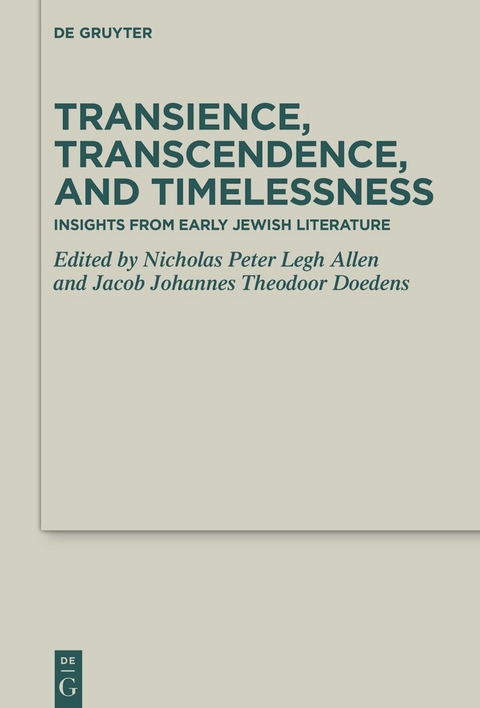 Transience, Transcendence, and Timelessness - 