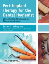 Peri-Implant Therapy for the Dental Hygienist - Susan S. Wingrove
