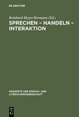 Sprechen &ndash; Handeln &ndash; Interaktion - 