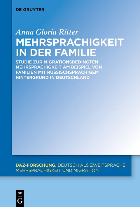 Mehrsprachigkeit in der Familie - Anna Gloria Ritter