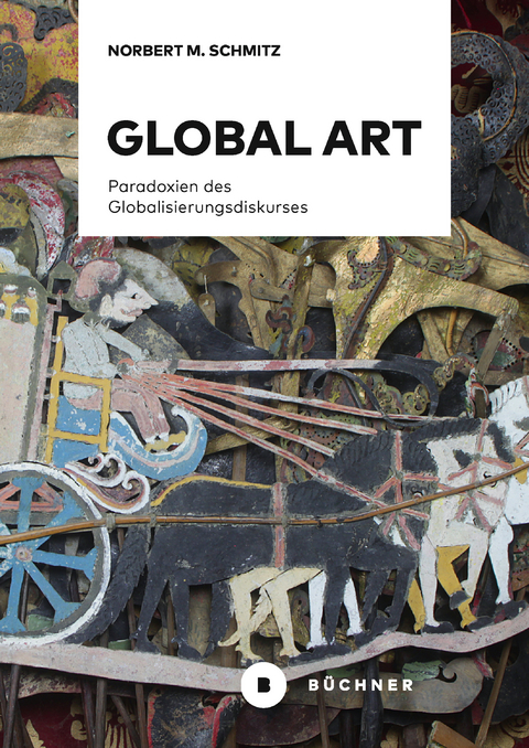Global Art - Norbert M. Schmitz