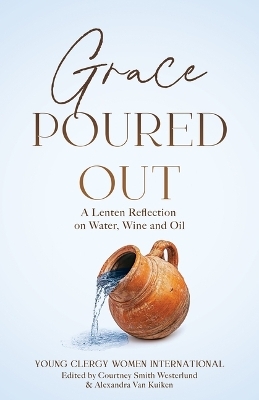 Grace Poured Out - 