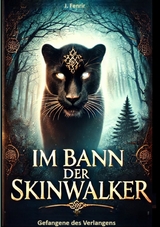 Im Bann der Skinwalker - J. Fenrir
