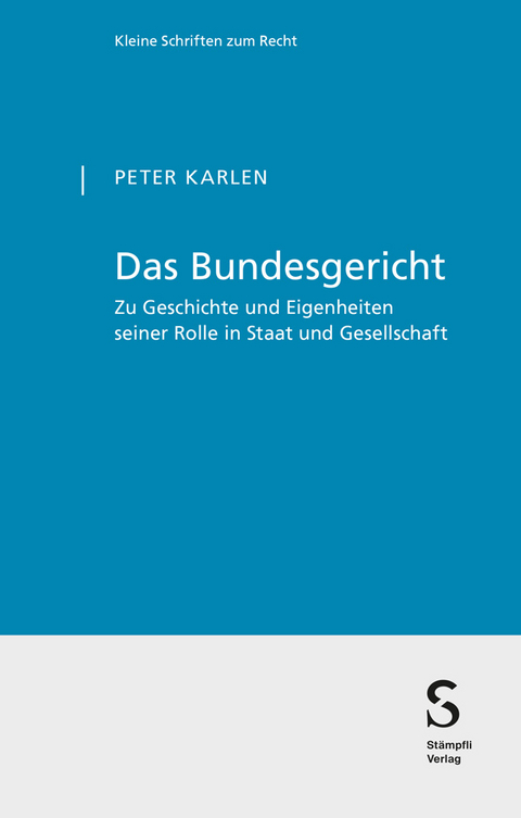 Das Bundesgericht - Peter Karlen