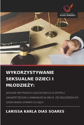 Wykorzystywanie Seksualne Dzieci I MlodzieŻy