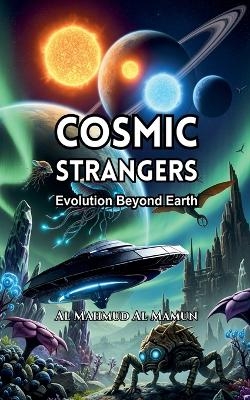 Cosmic Strangers - Al Mahmud Al Mamun