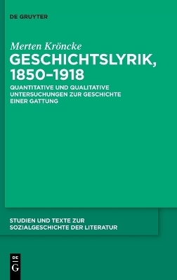 Geschichtslyrik, 1850-1918 - Merten Kröncke