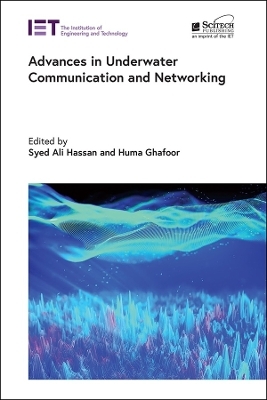 Advances in Underwater Communication and Networking - 