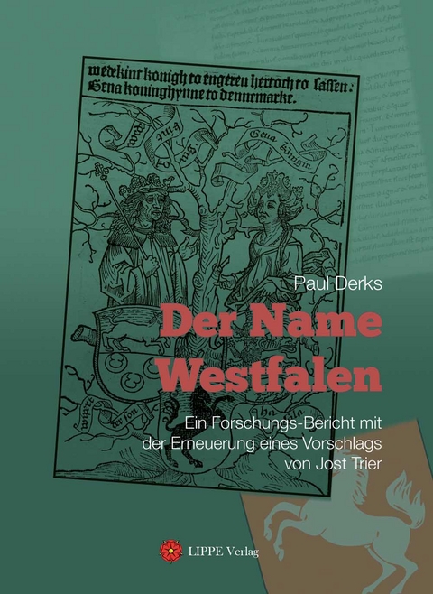Der Name Westfalen - Paul Derks