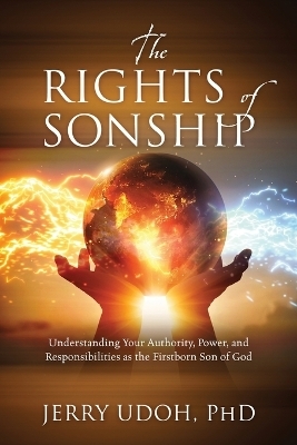 The Rights of Sonship - Jerry Udoh