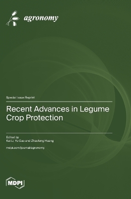 Recent Advances in Legume Crop Protection