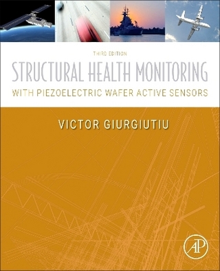 Structural Health Monitoring with Piezoelectric Wafer Active Sensors