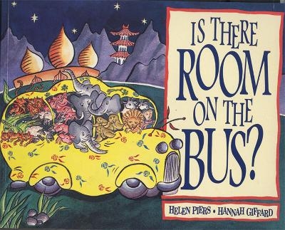 Is There Room on the Bus? - Hannah Giffard, Helen Piers