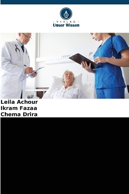 Komplikationen nach einer h&auml;matopoetischen Allotransplantation - Leila Achour, Ikram Fazaa, Chema Drira