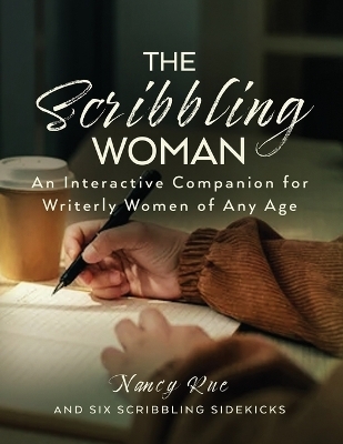 The Scribbling Woman - Nancy Rue