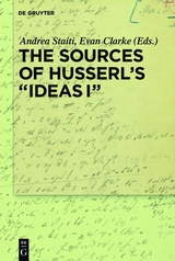 The Sources of Husserl&rsquo;s 'Ideas I' - 