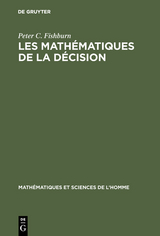 Les mathématiques de la décision - Peter C. Fishburn