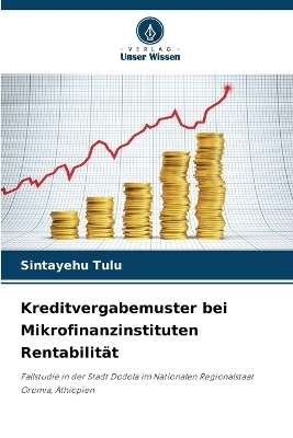 Kreditvergabemuster bei Mikrofinanzinstituten Rentabilität