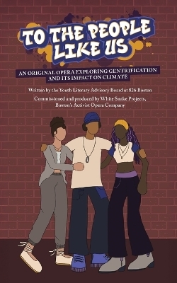 To the People Like Us -  Youth Literary Advisory Board