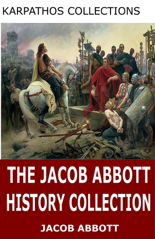 Jacob Abbott History Collection