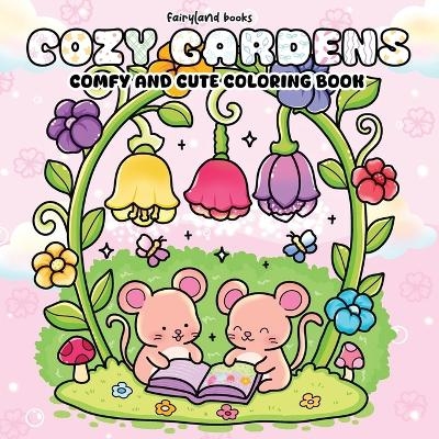 Cozy Gardens - Books Fairyland