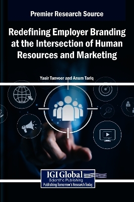 Redefining Employer Branding at the Intersection of Human Resources and Marketing
