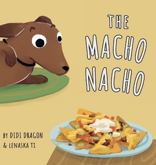 The Macho Nacho