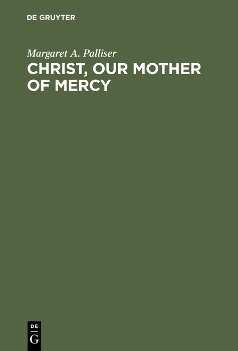 Christ, Our Mother of Mercy - Margaret A. Palliser