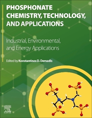 Phosphonate Chemistry, Technology and Applications