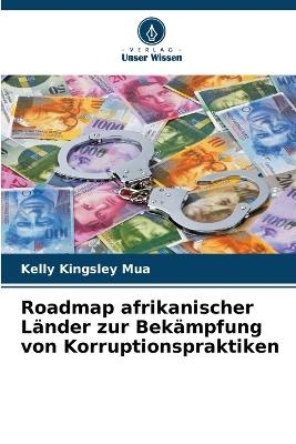 Roadmap afrikanischer Länder zur Bekämpfung von Korruptionspraktiken