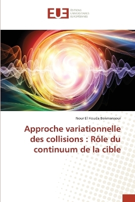 Approche variationnelle des collisions - Nour El Houda Benmansour