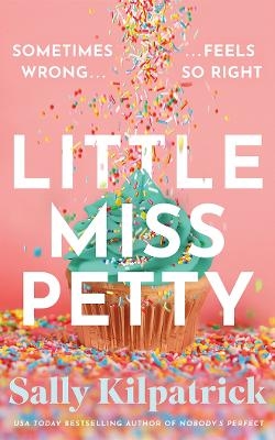 Little Miss Petty - Sally Kilpatrick