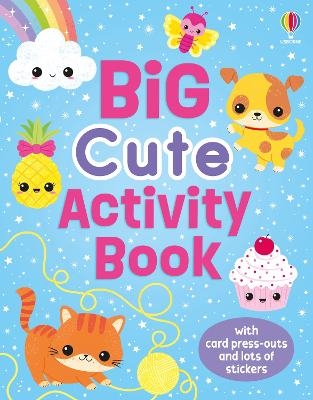 Big Cute Activity Book - Kirsteen Robson