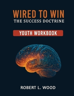 Wired to Win