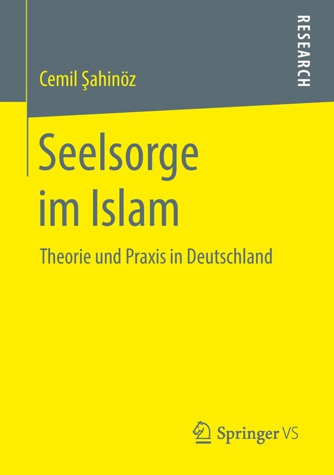 Seelsorge im Islam -  Cemil Sahin&ouml;z