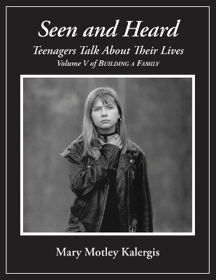 Seen And Heard - Mary Motley Kalergis