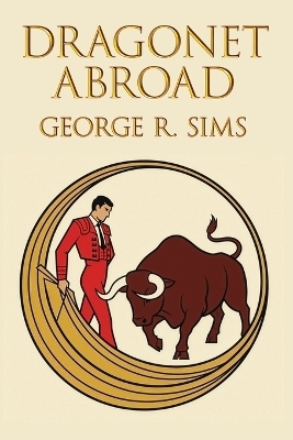 Dagonet Abroad - George R Sims