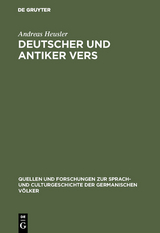 Deutscher und antiker Vers - Andreas Heusler