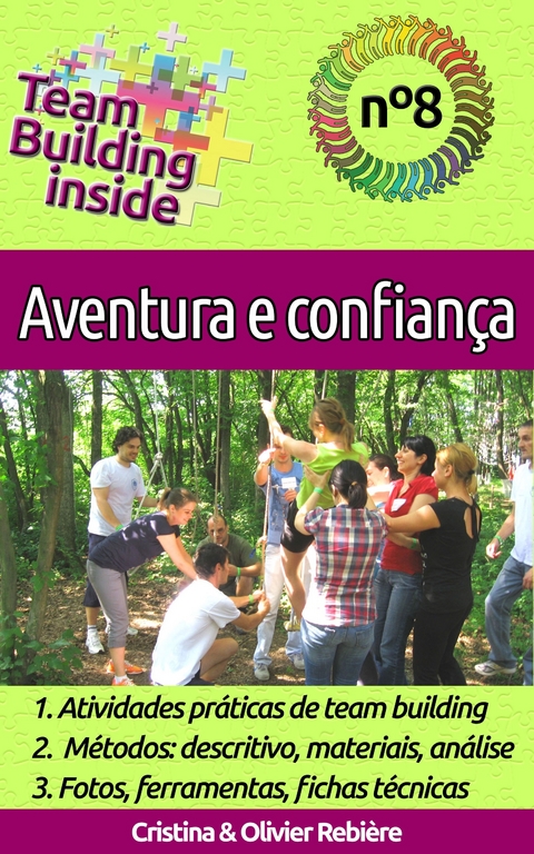 Team Building inside 8 - Aventura e confian&ccedil;a -  Olivier Rebiere