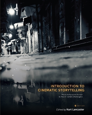 Introduction to Cinematic Storytelling - 