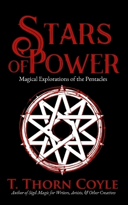 Stars of Power - T Thorn Coyle
