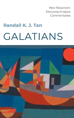 Galatians - Randall K J Tan
