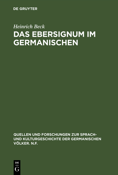 Das Ebersignum im Germanischen - Heinrich Beck