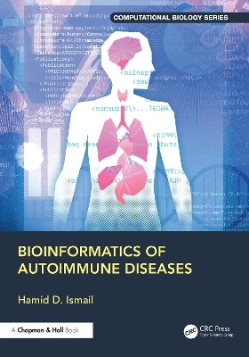 Bioinformatics of Autoimmune Diseases - Hamid D. Ismail