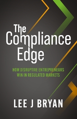 The Compliance Edge - Lee Bryan