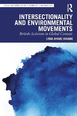 Intersectionality and Environmental Movements - Lydia Ayame Hiraide