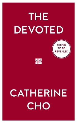 The Devoted - CATHERINE CHO