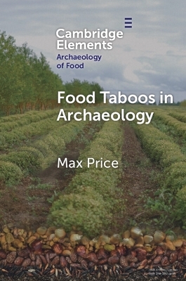 Food Taboos in Archaeology - Max Price