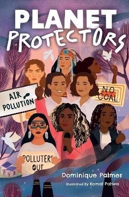 Planet Protectors - Dominique Palmer